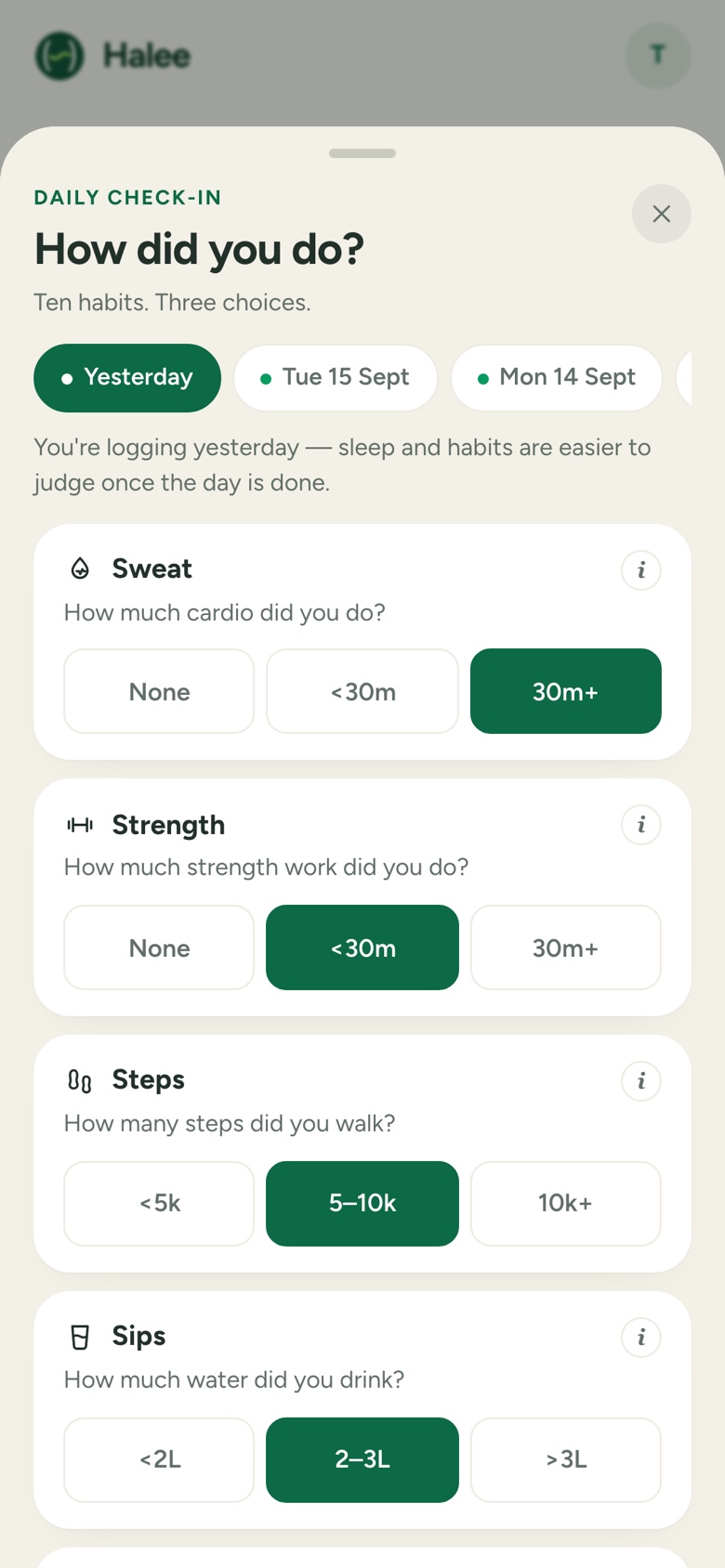 The daily check-in: ten habits, each answered with one of three choices.